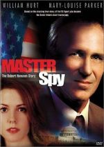 Watch Master Spy: The Robert Hanssen Story 123moviesfree