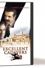 Watch Excellent Cadavers 123moviesfree