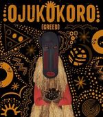 Watch Ojukokoro: Greed 123moviesfree