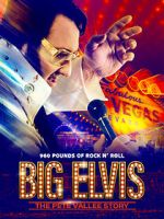 Watch Big Elvis the Pete Vallee Story 123moviesfree