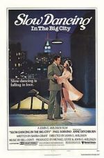 Watch Slow Dancing in the Big City 123moviesfree