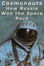 Watch Cosmonauts: How Russia Won the Space Race 123moviesfree