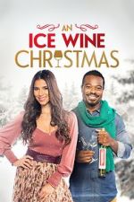 Watch An Ice Wine Christmas 123moviesfree