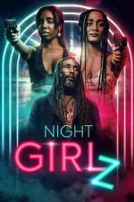 Watch Night Girlz 123moviesfree