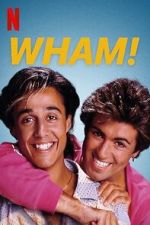 Watch Wham! 123moviesfree