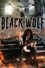 Watch Black Wolf 123moviesfree