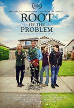 Watch Root of the Problem 123moviesfree