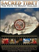 Watch Sacred Tibet: The Path to Mount Kailash 123moviesfree