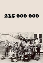 Watch 235 000 000 123moviesfree