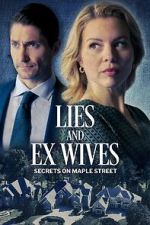 Watch Lies and Ex Wives: Secrets on Maple Street 123moviesfree