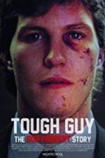 Watch Tough Guy: The Bob Probert Story 123moviesfree