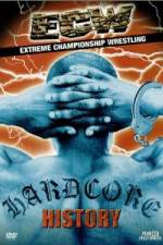 Watch ECW Hardcore History 123moviesfree