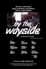 Watch By the Wayside 123moviesfree