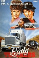 Watch Flatbed Annie & Sweetie Pie: Lady Truckers 123moviesfree