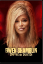 Watch Gwen Shamblin: Starving for Salvation 123moviesfree