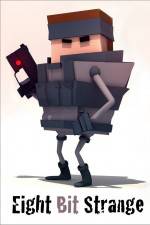 Watch Eight Bit Strange Final Bit 123moviesfree