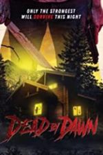 Watch Dead by Dawn 123moviesfree