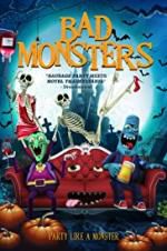 Watch Bad Monsters 123moviesfree