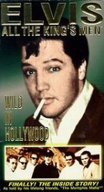 Watch Elvis: All the King\'s Men (Vol. 3) - Wild in Hollywood 123moviesfree