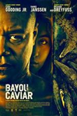Watch Bayou Caviar 123moviesfree