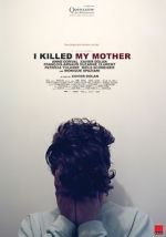Watch I Killed My Mother 123moviesfree