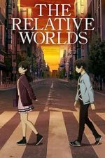 Watch The Relative Worlds 123moviesfree