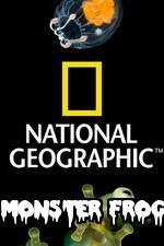 Watch National Geographic Monster Frog 123moviesfree