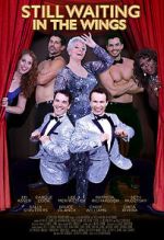 Watch Still Waiting in the Wings 123moviesfree