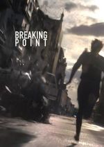 Watch BreakingPoint (Short 2016) 123moviesfree