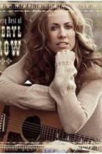 Watch The Very Best of Sheryl Crow The Videos 123moviesfree