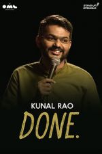 Watch Done by Kunal Rao 123moviesfree