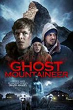 Watch Ghost Mountaineer 123moviesfree