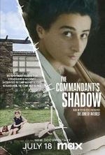 Watch The Commandant's Shadow 123moviesfree