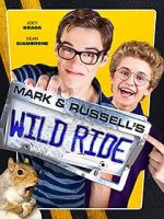 Watch Mark & Russell\'s Wild Ride 123moviesfree