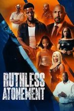 Watch Ruthless Atonement 123moviesfree