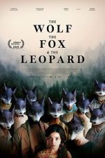 Watch The Wolf, the Fox, and the Leopard 123moviesfree