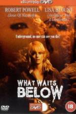 Watch What Waits Below 123moviesfree