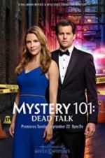 Watch Mystery 101: Dead Talk 123moviesfree