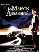 Watch La maison assassinée 123moviesfree
