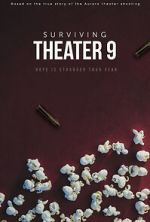 Watch Surviving Theater 9 (Short 2018) 123moviesfree