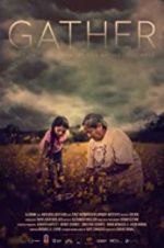 Watch Gather 123moviesfree