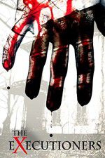 Watch The Executioners 123moviesfree