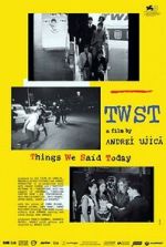 Watch TWST: Things We Said Today 123moviesfree