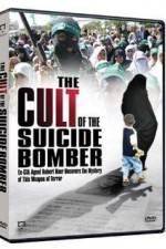 Watch The Cult of the Suicide Bomber 123moviesfree