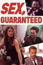 Watch Sex Guaranteed 123moviesfree