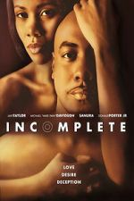 Watch Incomplete 123moviesfree