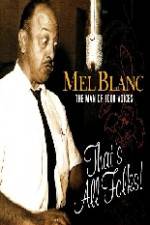 Watch Mel Blanc The Man of a Thousand Voices 123moviesfree