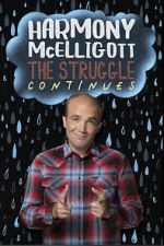 Watch Harmony McElligott: The Struggle Continues 123moviesfree