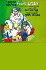 Watch Clerow Wilson\'s Great Escape 123moviesfree