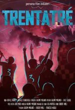 Watch Trentatré - a Dream in the heart: Naples rises again 123moviesfree